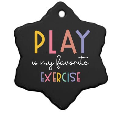 Play Is My Favorite Exercise Cute Pediatric Physical Therapy Ceramic Star Ornament