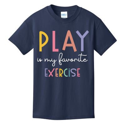 Play Is My Favorite Exercise Cute Pediatric Physical Therapy Kids T-Shirt