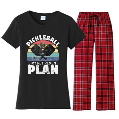 Pickleball Is My Retirement Plan Funny Newly Retired Women's Flannel Pajama Set