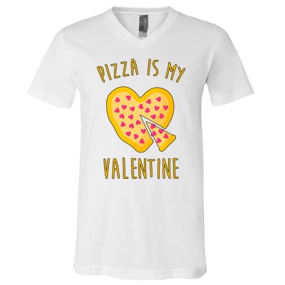 Pizza Is My Valentine Cute Heart V-Neck T-Shirt