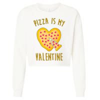 Pizza Is My Valentine Cute Heart Cropped Pullover Crew