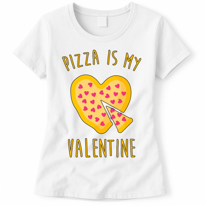 Pizza Is My Valentine Cute Heart Womens T-Shirt