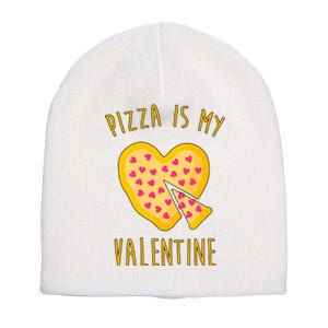 Pizza Is My Valentine Cute Heart Short Acrylic Beanie