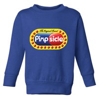 Pimpsicle  Toddler Sweatshirt
