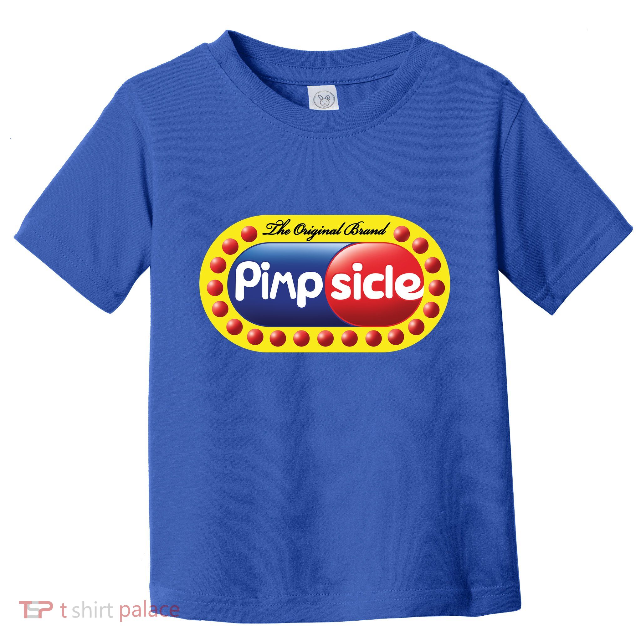 Pimpsicle  Toddler T-Shirt