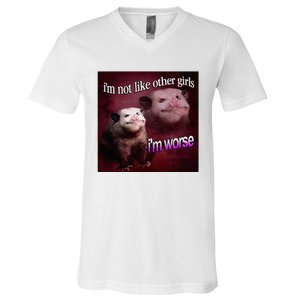 Possum I’M Not Like Other Girl I’M Worse V-Neck T-Shirt