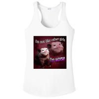 Possum I’M Not Like Other Girl I’M Worse Ladies PosiCharge Competitor Racerback Tank