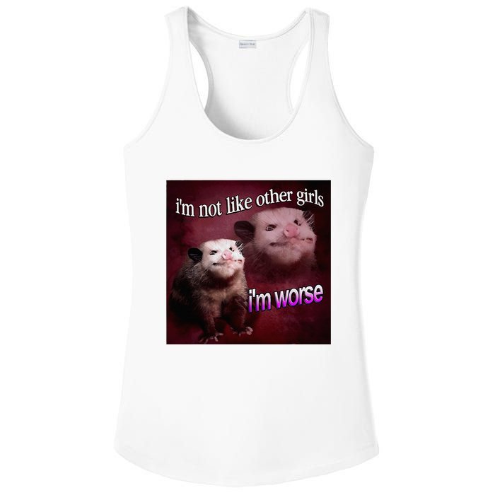 Possum I’M Not Like Other Girl I’M Worse Ladies PosiCharge Competitor Racerback Tank