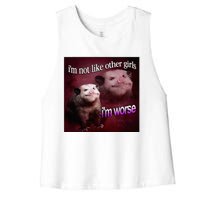 Possum I’M Not Like Other Girl I’M Worse Women's Racerback Cropped Tank