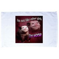 Possum I’M Not Like Other Girl I’M Worse Microfiber Hand Towel