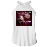 Possum I’M Not Like Other Girl I’M Worse Women's Perfect Tri Rocker Tank