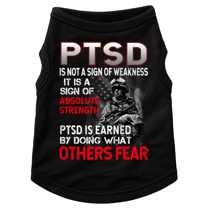 PTSD Is Not A Sign Of Weakness Support Military Troops Doggie Tank