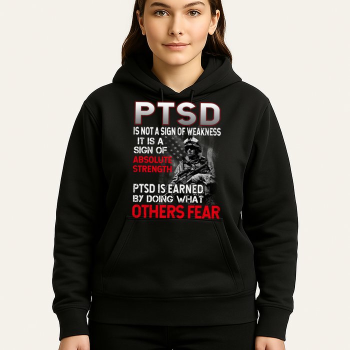 PTSD Is Not A Sign Of Weakness Support Military Troops Hoodie