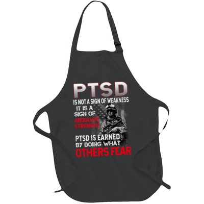 PTSD Is Not A Sign Of Weakness Support Military Troops Full-Length Apron With Pockets