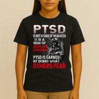 PTSD Is Not A Sign Of Weakness Support Military Troops T-Shirt