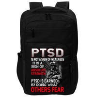 PTSD Is Not A Sign Of Weakness Support Military Troops Impact Tech Backpack