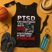 PTSD Is Not A Sign Of Weakness Support Military Troops Tank Top