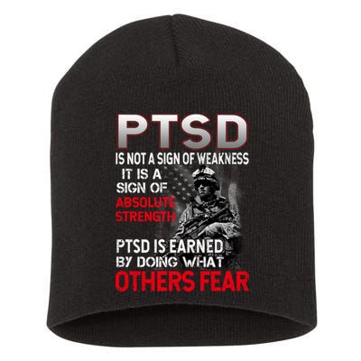 PTSD Is Not A Sign Of Weakness Support Military Troops Short Acrylic Beanie