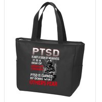 PTSD Is Not A Sign Of Weakness Support Military Troops Zip Tote Bag