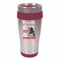 PTSD Is Not A Sign Of Weakness Support Military Troops 16oz Travel Tumbler