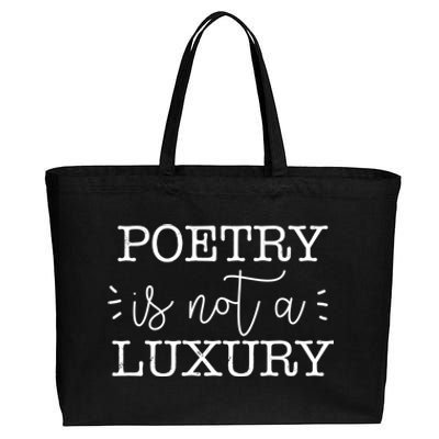 Poetry Is Not A Luxury Inspirational World Poetry Day Gift Cotton Canvas Jumbo Tote