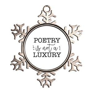 Poetry Is Not A Luxury Inspirational World Poetry Day Gift Metallic Star Ornament