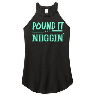 Pound It Noggin Perfect For Dads And Dudes Women’s Perfect Tri Rocker Tank