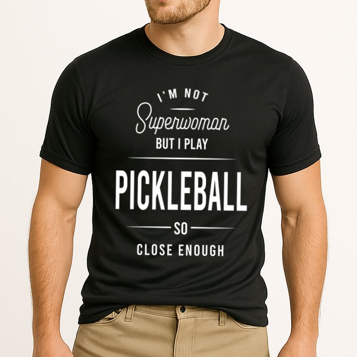 Pickleball I'm Not Superwoman Cooling Performance Crew T-Shirt