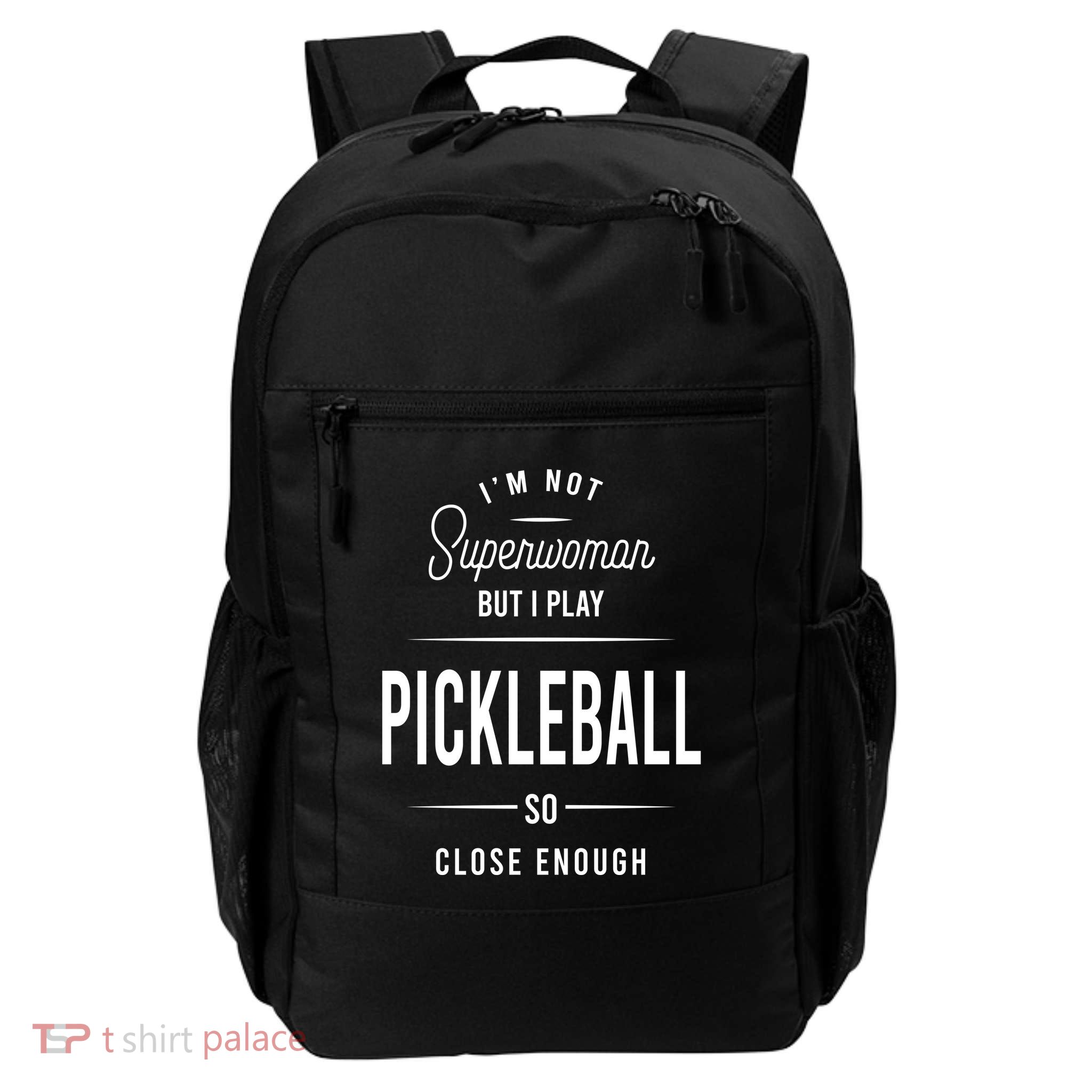 Pickleball I'm Not Superwoman Backpack