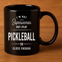 Pickleball I'm Not Superwoman 11oz C Handle Ceramic Mug