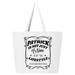 Patrick Is Not Just A Name It's Lifestyle Funny Patrick Gift 25L Jumbo Tote