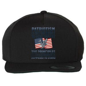 Patriotism Is Not Obedience To Government Patriotic Saying Premium Wool Snapback Cap