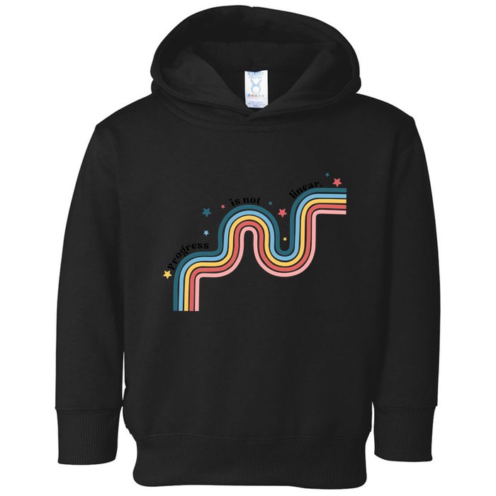 Progress Is Not Linear Toddler Hoodie