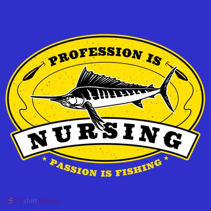 Profession Is Nursing Passion Is Fishing Funny Er Nurse Cool Gift Womens T-Shirt