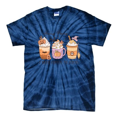 Pocus I Need Coffee To Focus Halloween Gift Tie-Dye T-Shirt