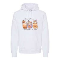 Pocus I Need Coffee To Focus Halloween Gift Premium Hoodie