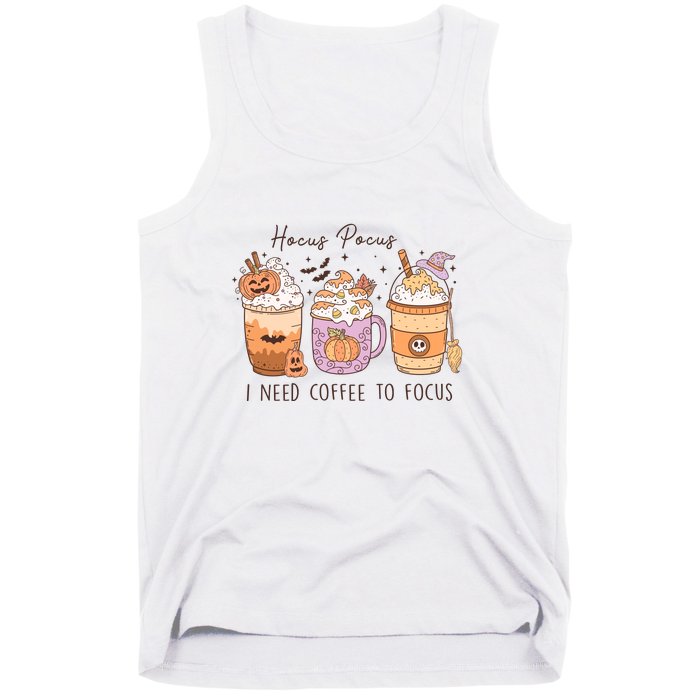 Pocus I Need Coffee To Focus Halloween Gift Tank Top