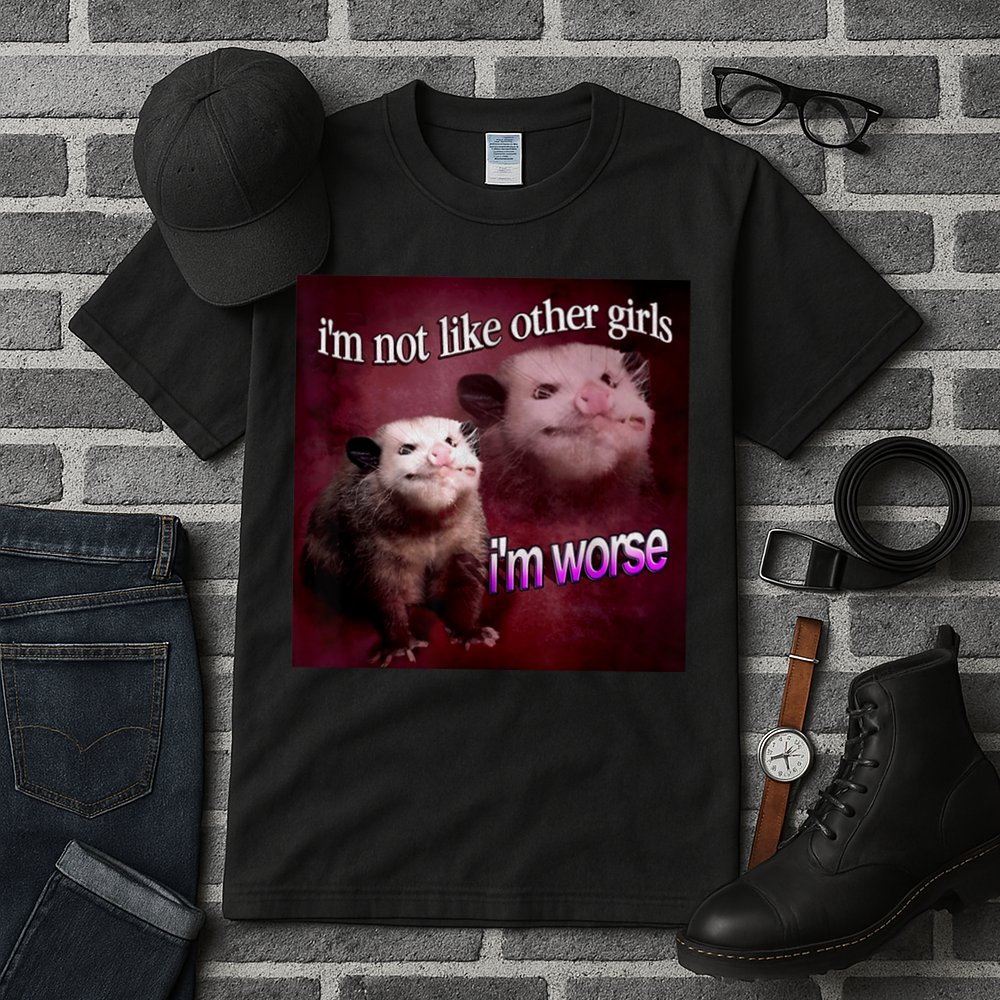 Possum I’m Not Like Other I’m Worse Tall T-Shirt