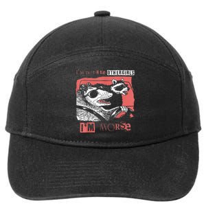 Possum Im Not Like Other Girl Im Worse 7-Panel Snapback Hat