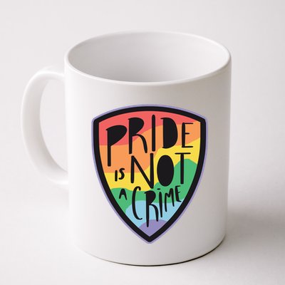 Pride Is Not A Crime LGBTQ Rainbow Mug