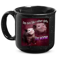 Possum I’m Not Like Other Girl I’m Worse 15oz Campfire Ceramic Mug