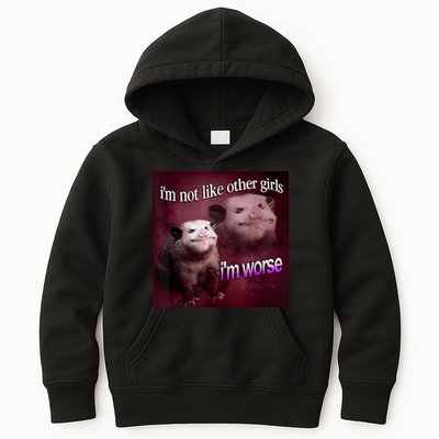 Possum I’m Not Like Other Girl I’m Worse Kids Hoodie