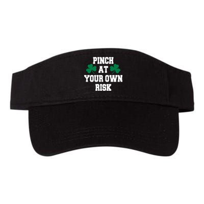 Pinch at your own risk Visor