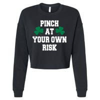 Pinch at your own risk Cropped Pullover Crew