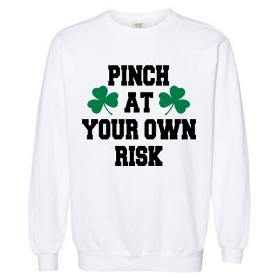 Pinch at your own risk Garment-Dyed Sweatshirt