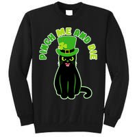 Pinch Me And Die St. Patrick's Day Cat Sweatshirt