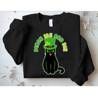 Pinch Me And Die St. Patrick's Day Cat Sweatshirt