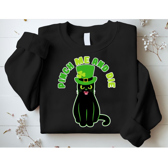 Pinch Me And Die St. Patrick's Day Cat Sweatshirt