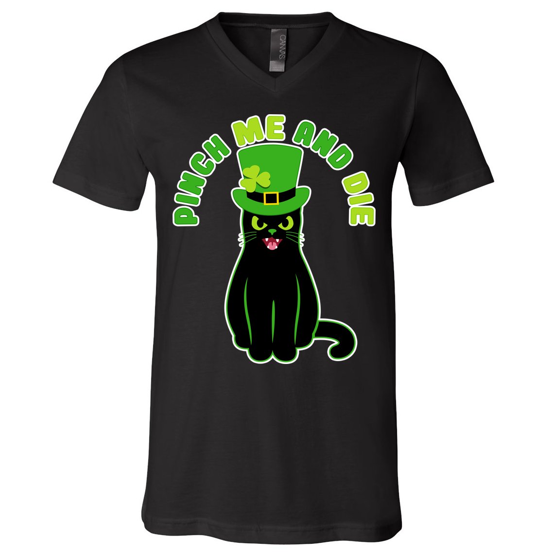 Pinch Me And Die St. Patrick's Day Cat V-Neck T-Shirt