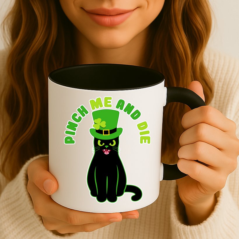 Pinch Me And Die St. Patrick's Day Cat Mug